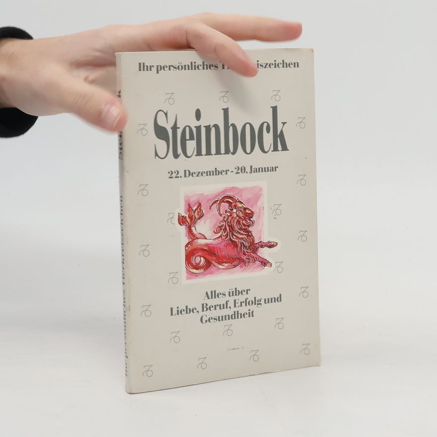 Collectif d'auteurs Ihr persönliches Tierkreiszeichen. Steinbock