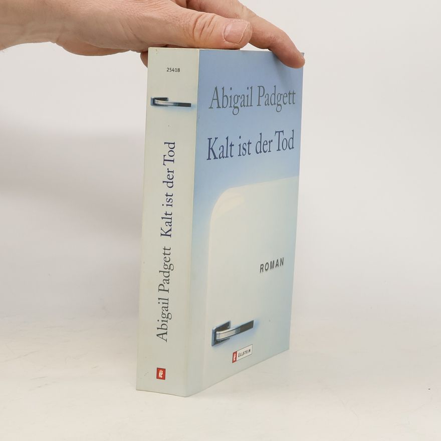 Abigail Padgett Kalt ist der Tod