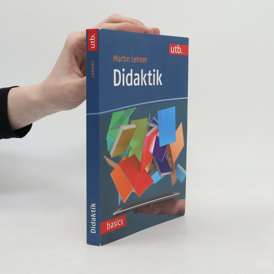 Martin Lehner basics: Didaktik