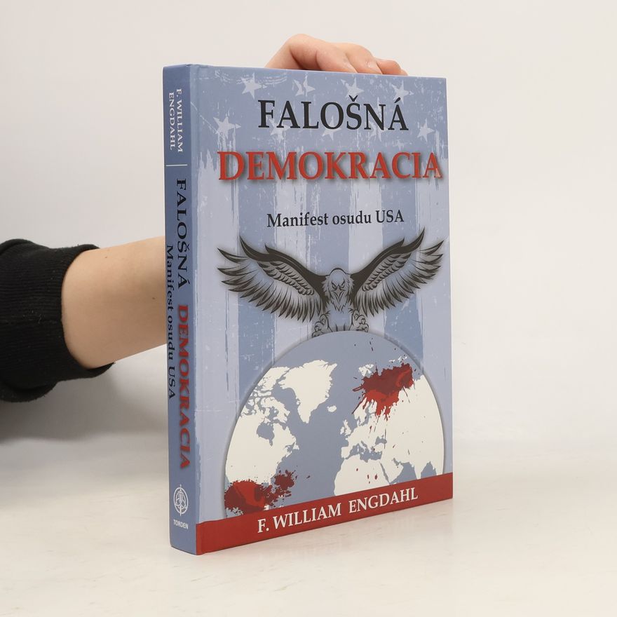 F. William Engdahl Falošná demokracia