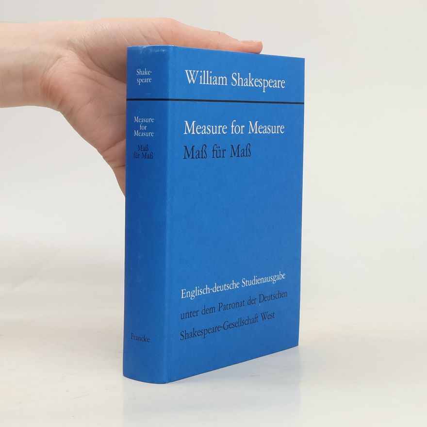 William Shakespeare Measure for Measure. Mass für Mass