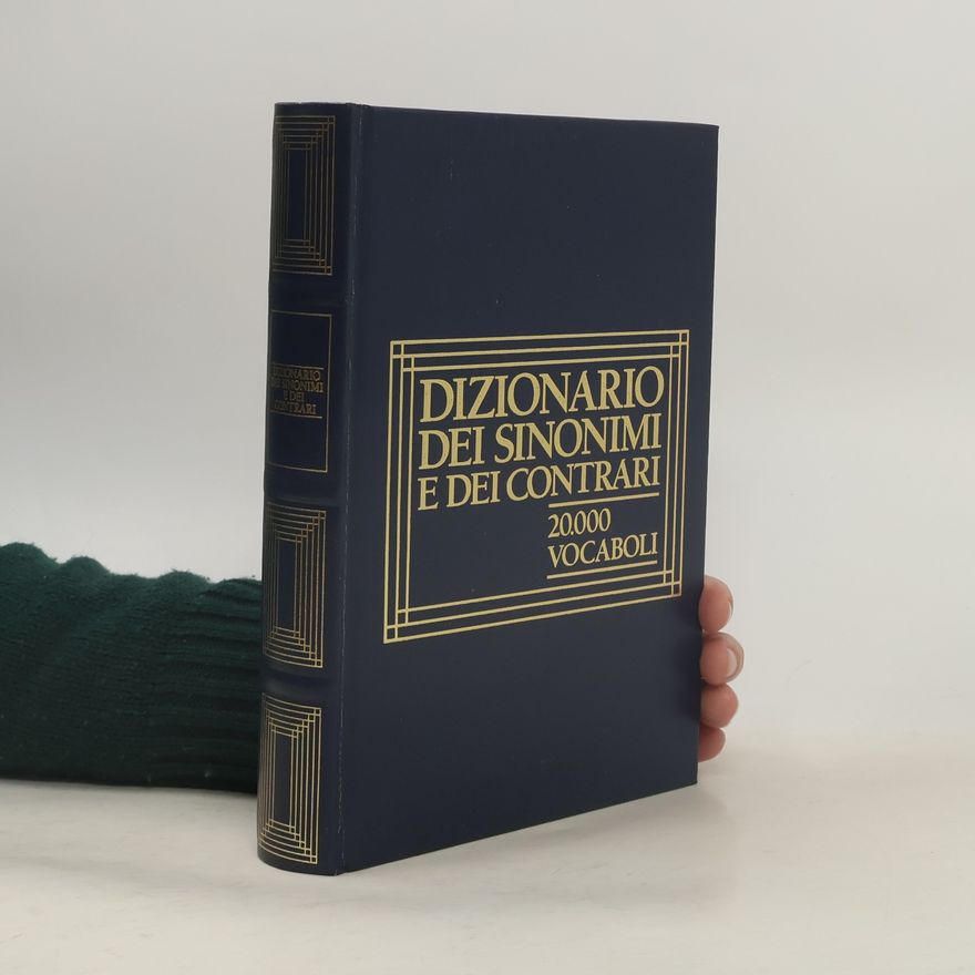 Various authors Dizionario dei sinonimi e dei contrari