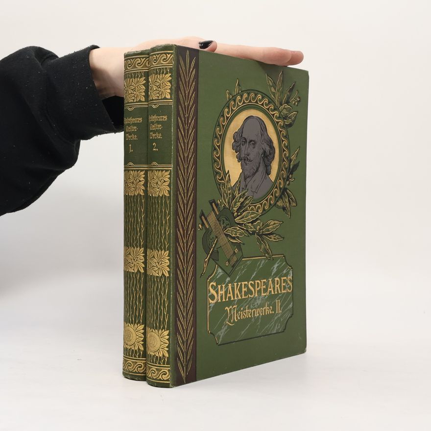 William Shakespeare Shakespeare Dramatische Meisterwerke I.-II.