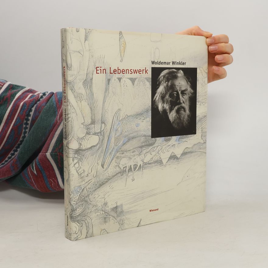 Woldemar Winkler Ein Lebenswerk