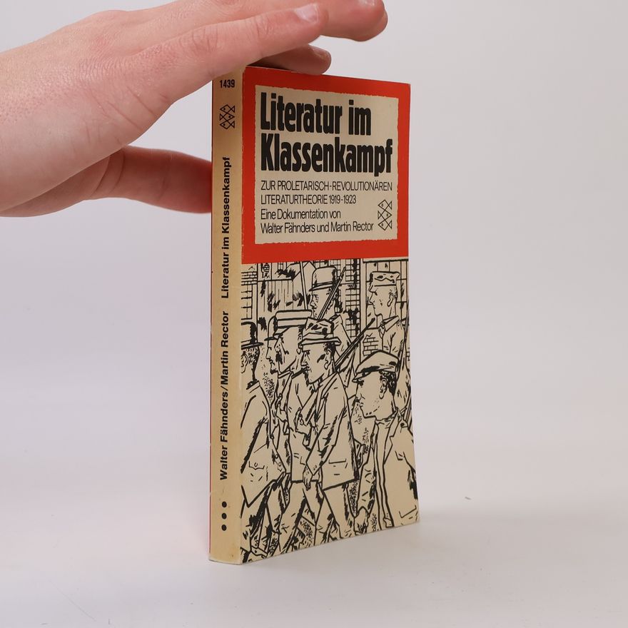 Walter Fähnders Literatur im Klassenkampf