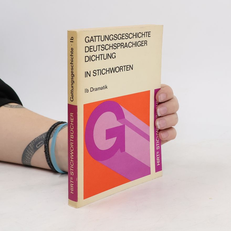 Ivo Braak Hirts Stichwortbücher - Ib: Gattungsgeschichte deutschsprachiger Dichtung in Stichworten