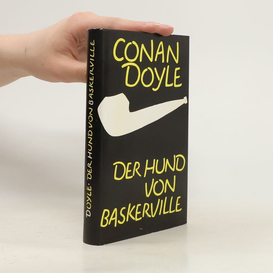 Arthur Conan Doyle Der Hund von Baskerville