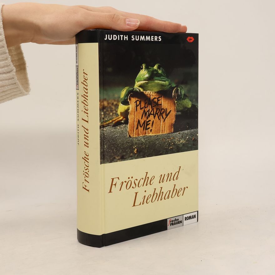 Judith Summers Frösche und Liebhaber