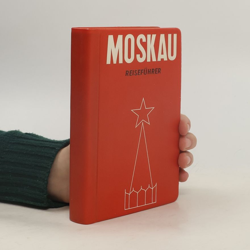 Autorenkollektiv Moskau. Reiseführer