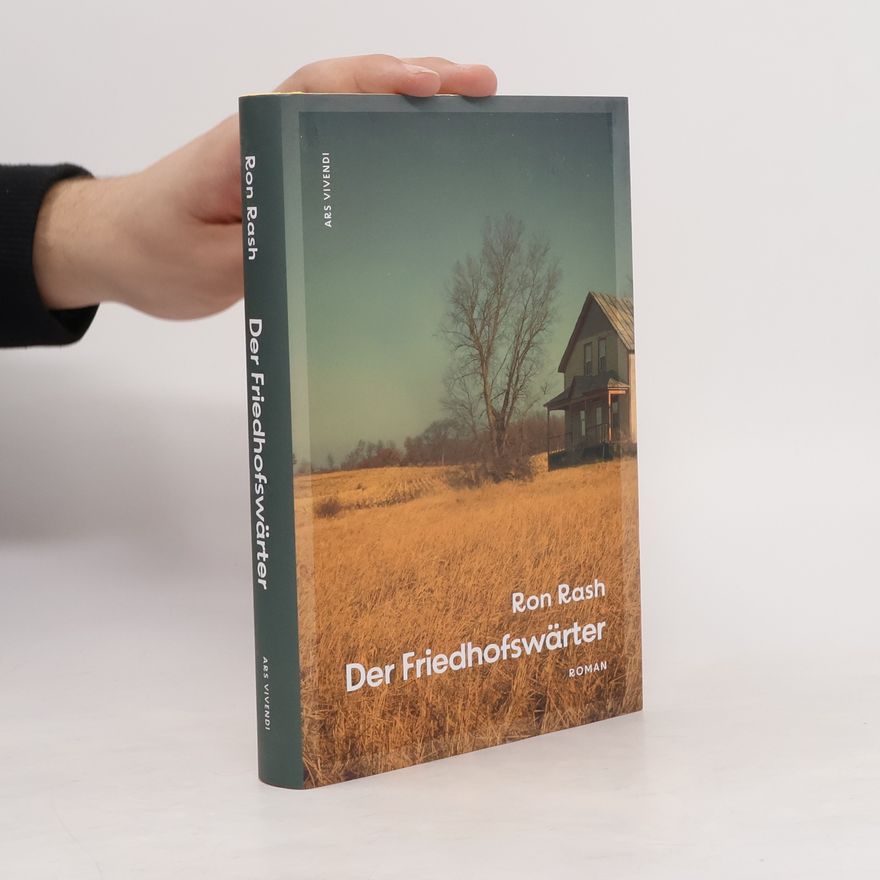 Ron Rash Der Friedhofswärter