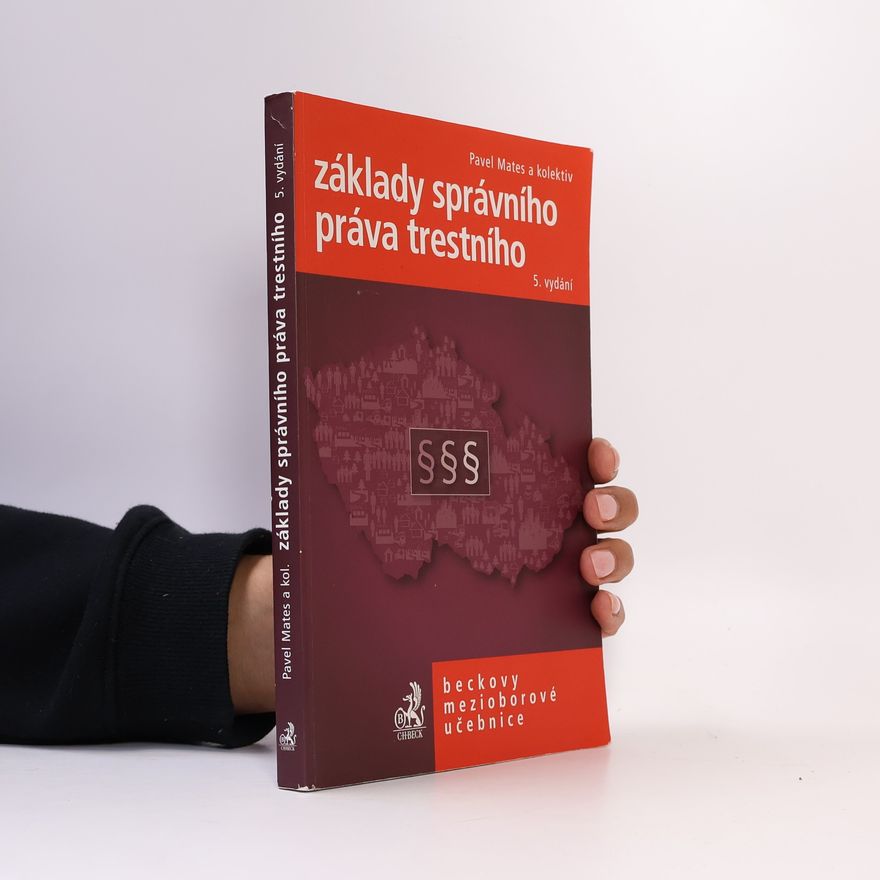 Pavel Mates Základy správního práva trestního