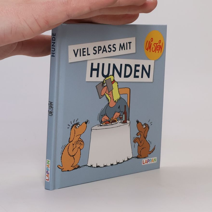 Uli Stein Viel Spass mit Hunden