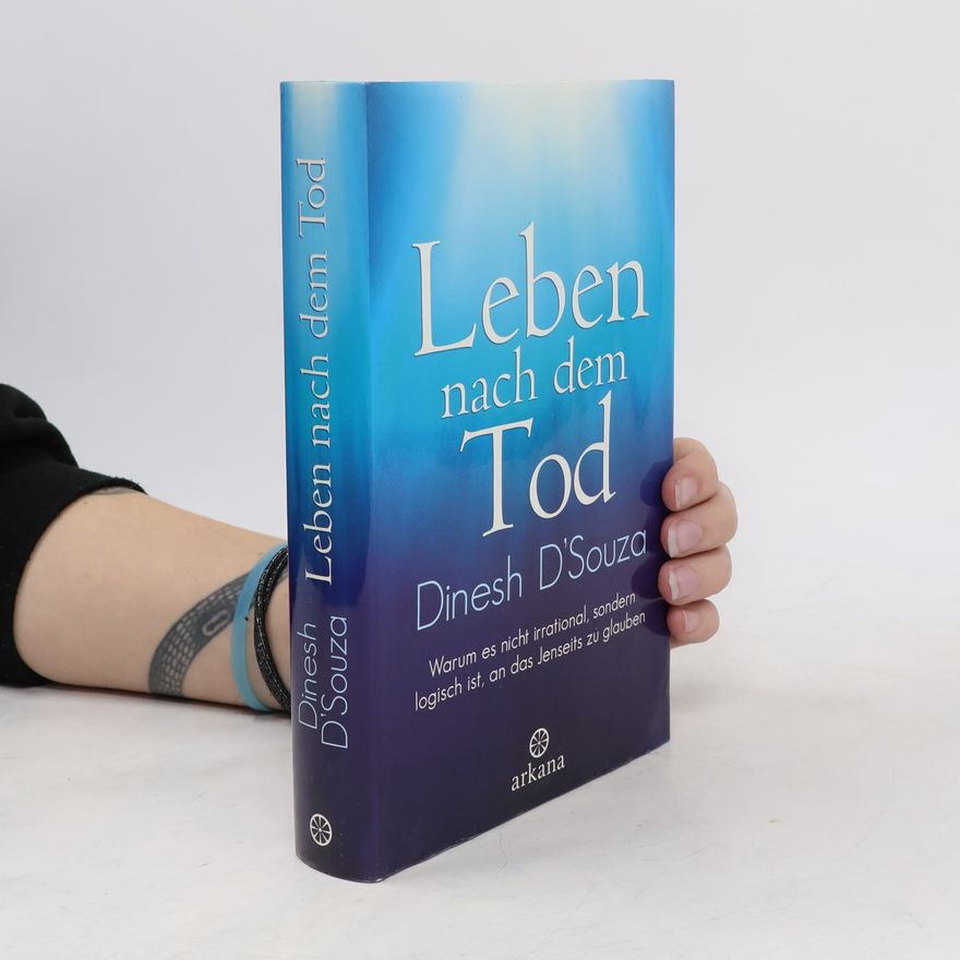 Dinesh D'Souza Leben nach dem Tod
