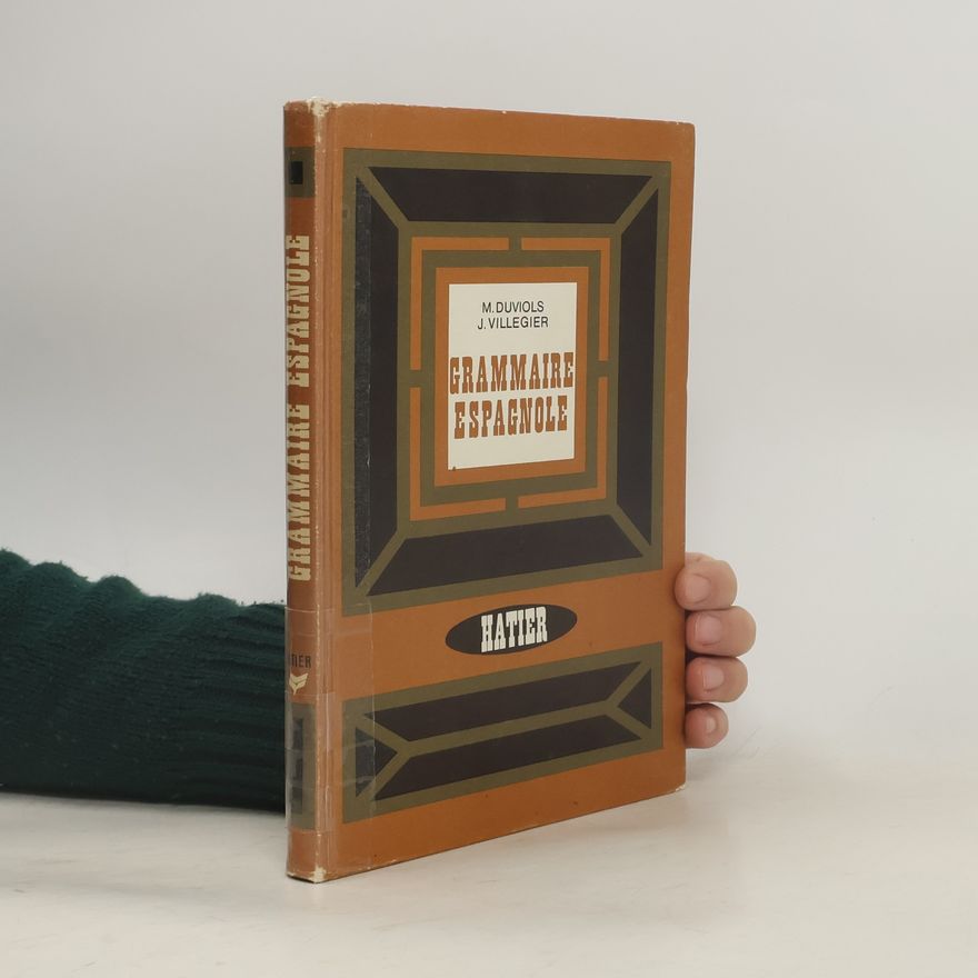 J. Villegier Grammaire Espagnole
