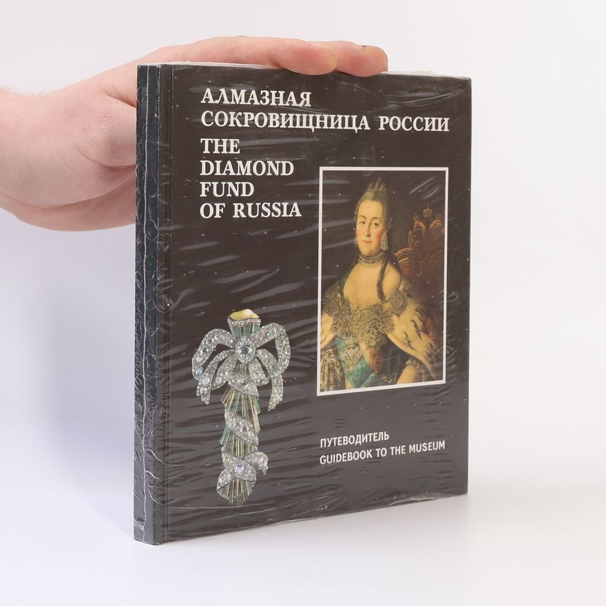 Autorenkollektiv Алмазная сокровищница России. The Diamond Fund of Russia