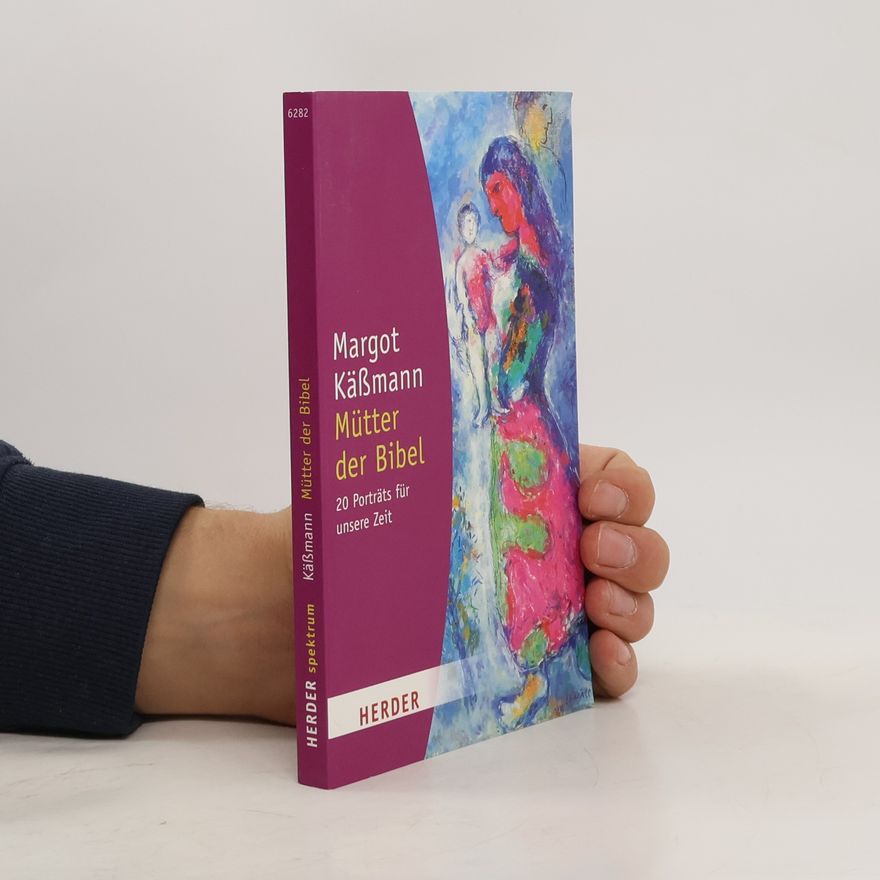 Margot Käßmann Mütter der Bibel