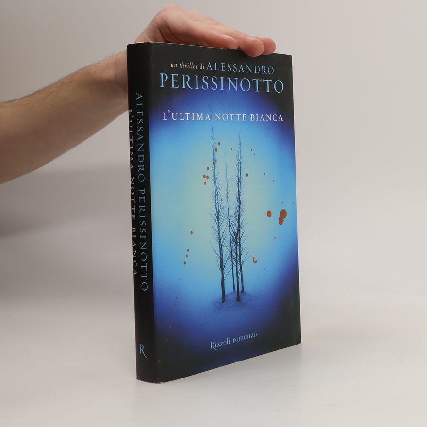 Alessandro Perissinotto L'ultima notte bianca