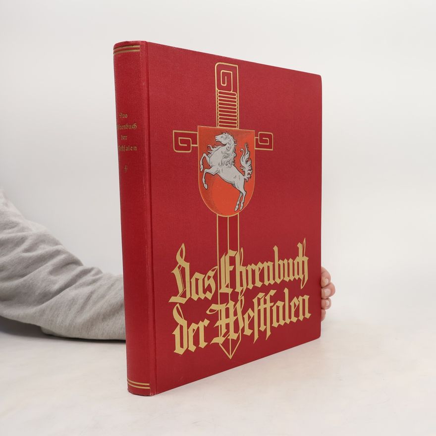 Wilhelm Muller-Loebnitz Das Ehrenbuch der Westfalen