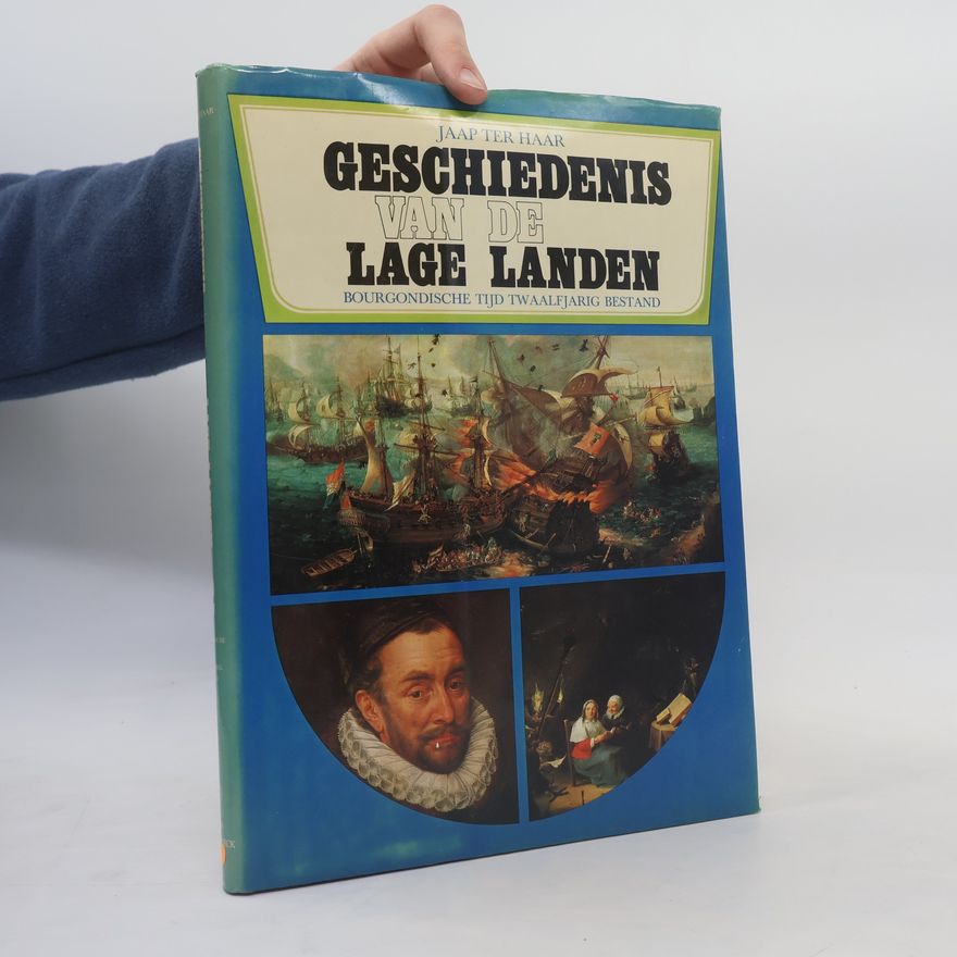 Jaap ter Haar Geschiedenis van de lage landen