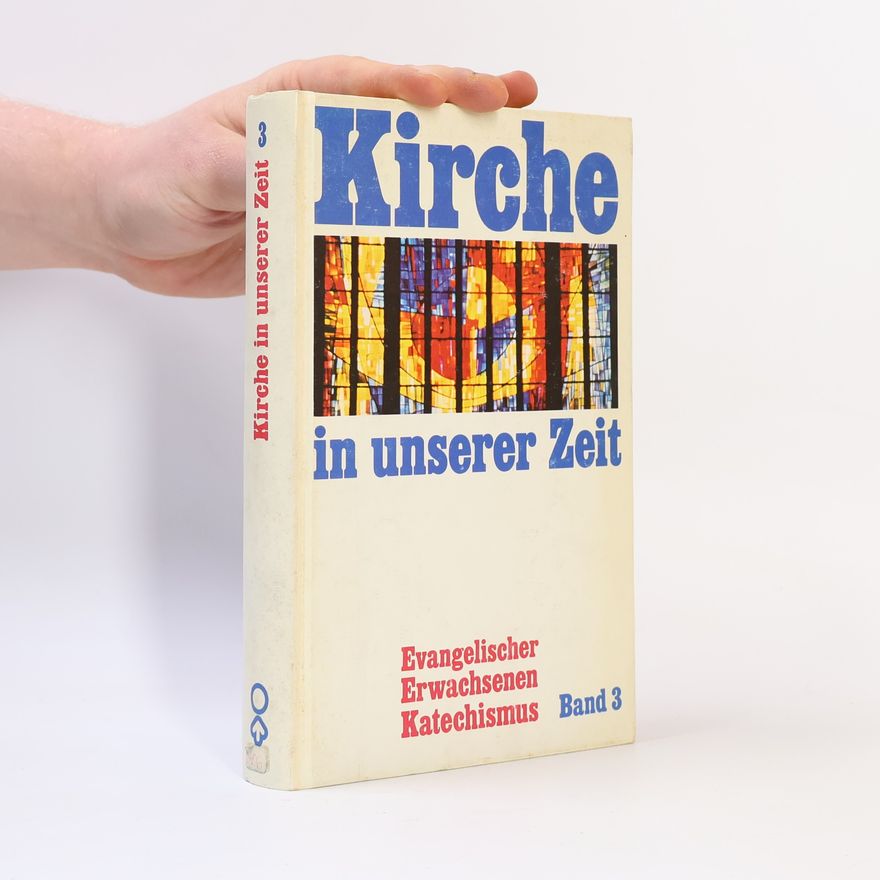 Werner Jentsch Evangelischer Erwachsenen Katechismus - 3: Kirche in unserer Zeit