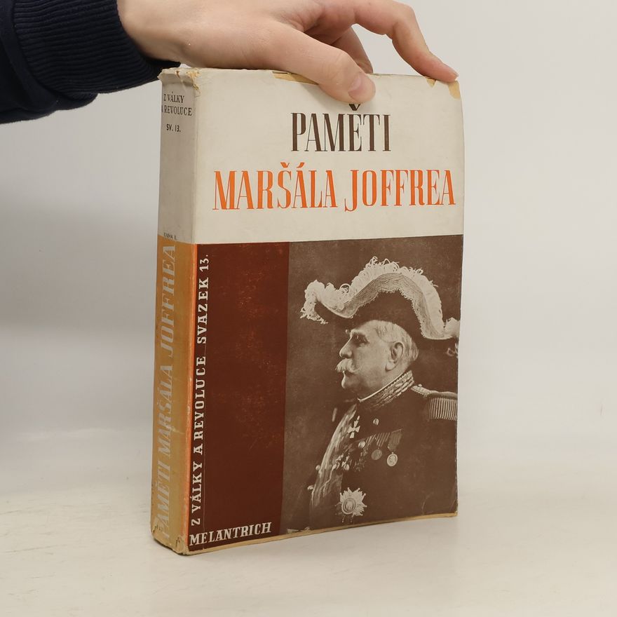 Kolektiv autorů Paměti maršála Joffrea II.