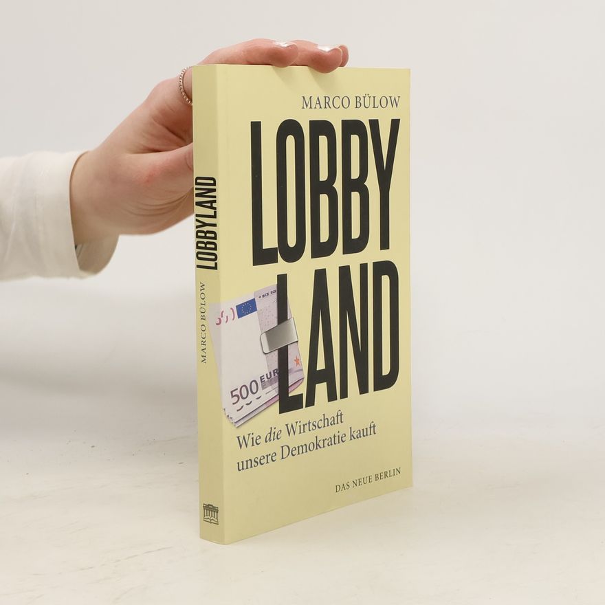Marco Bülow Lobbyland