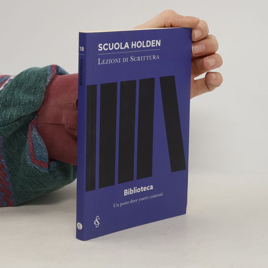 Various authors Scuola Holden 18. Biblioteca