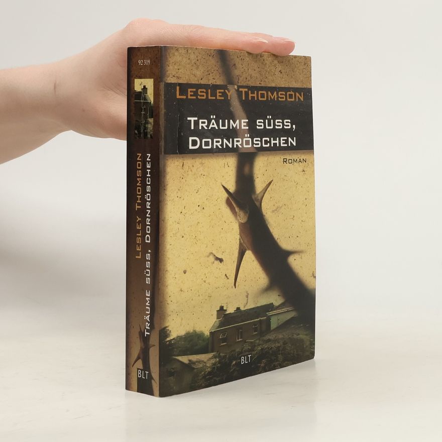 Lesley Thomson Träume süss, Dornröschen