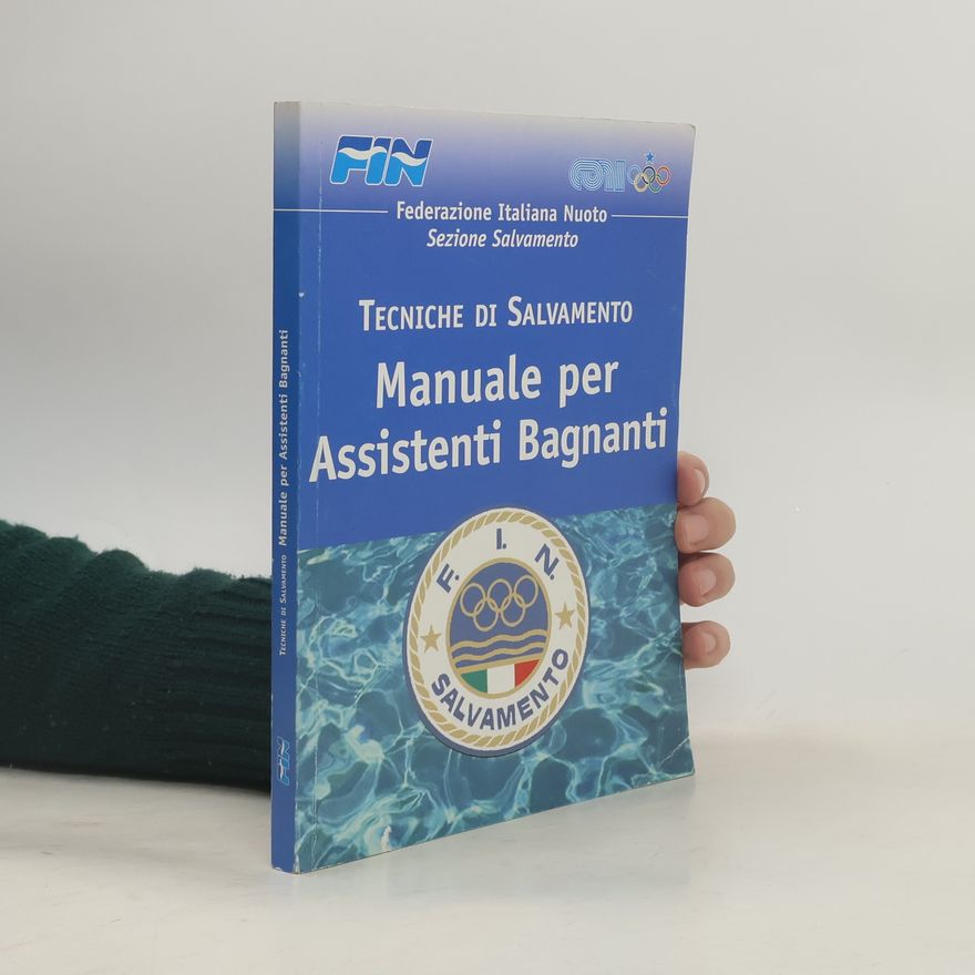Kolektív autorov Tecniche di Salvamento. Manuale per Assistenti Bagnanti