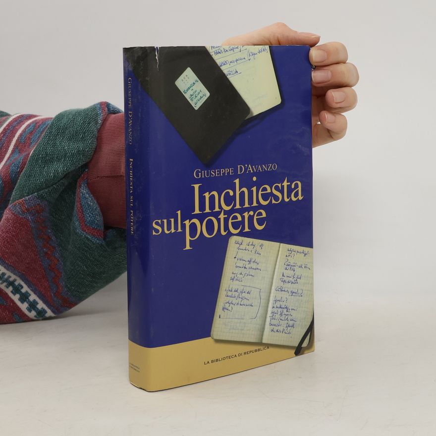 Giuseppe D'Avanzo Inchiesta sul potere