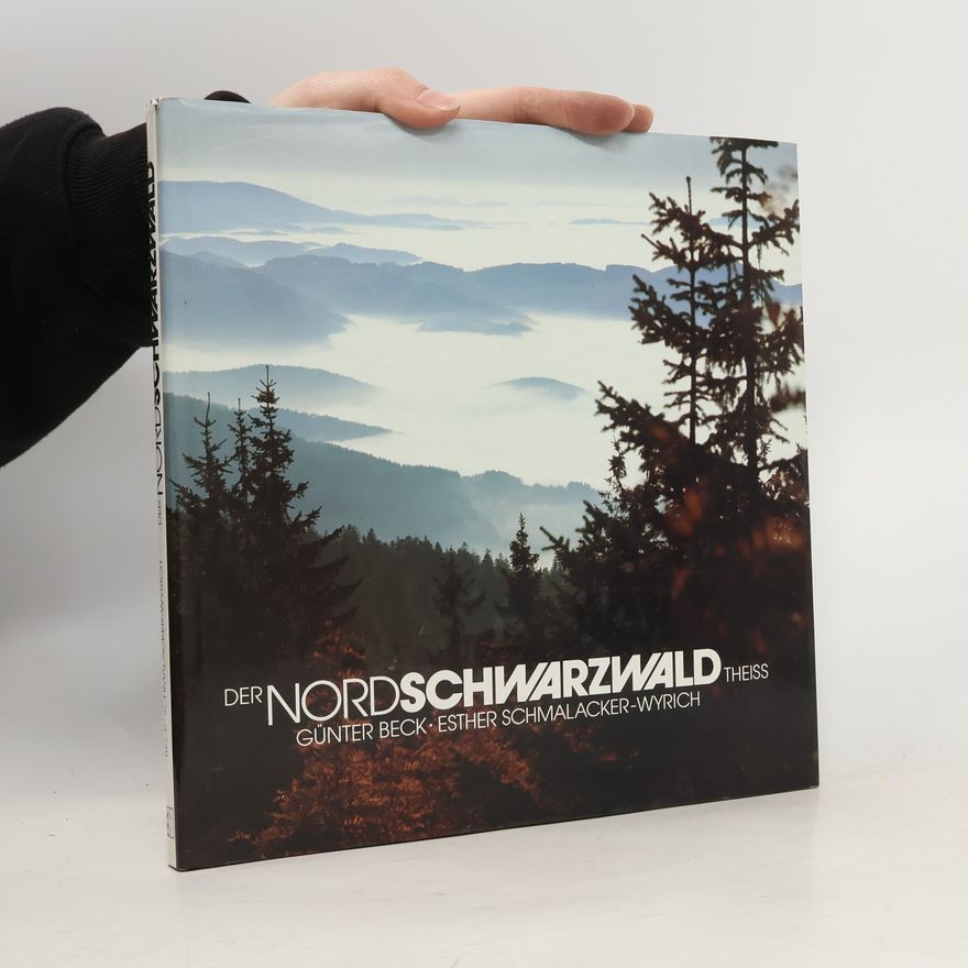 Esther Schmalacker-Wyrich Der Nordschwarzwald