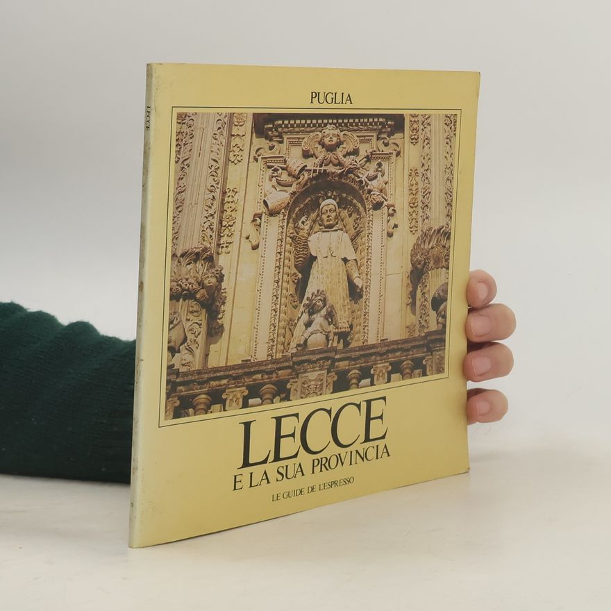 Kolektiv autorů Lecce e la sua provincia