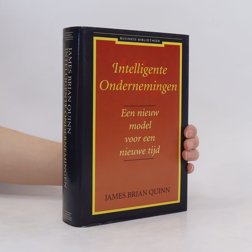 James Brian Quinn Intelligente Ondernemingen