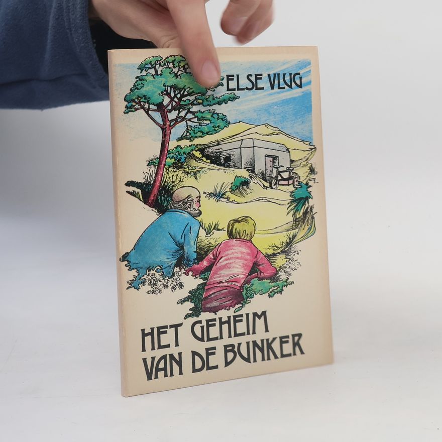 Maria Else Vlug Het geheim van de bunker