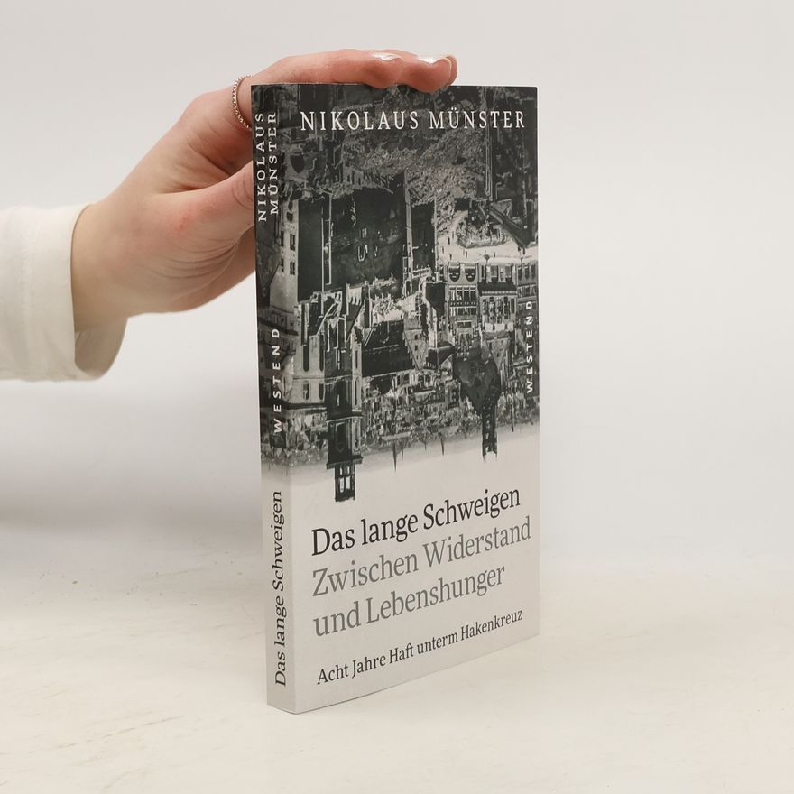Nikolaus Münster Das lange Schweigen