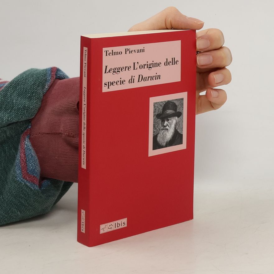 Telmo Pievani Leggere L'origine delle specie di Darwin