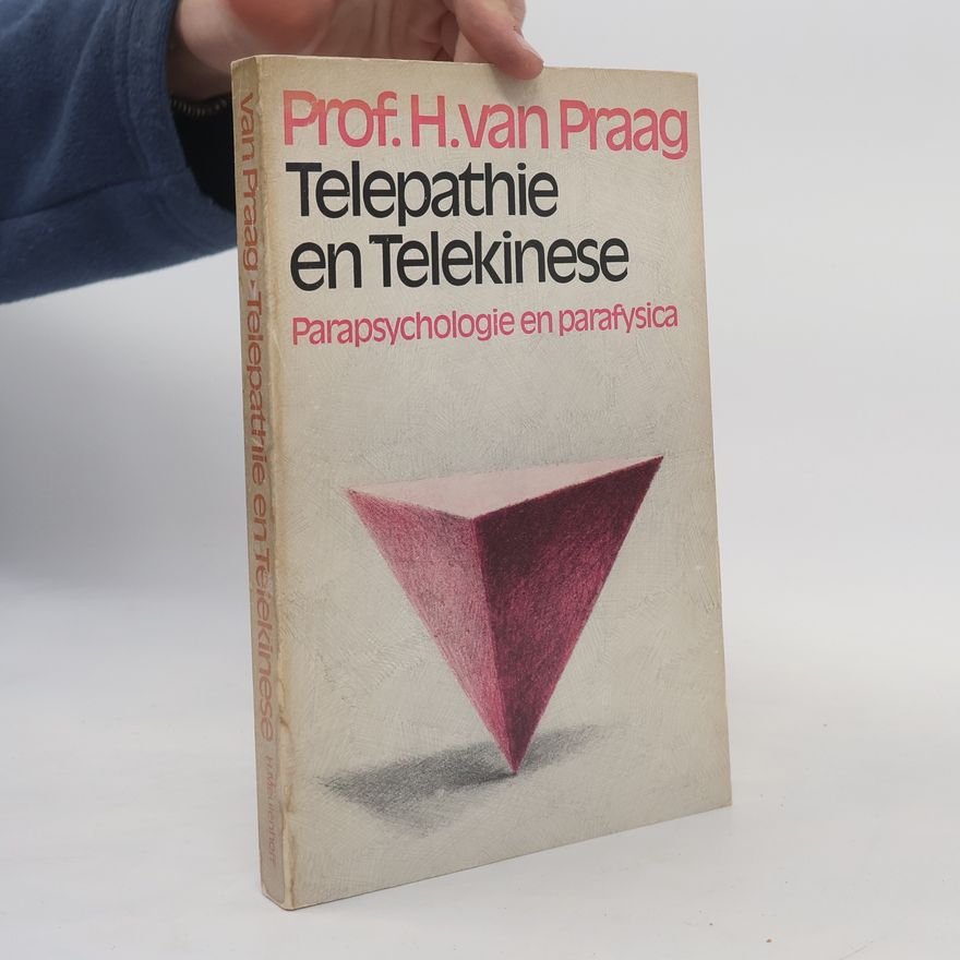 Henri van Praag Telepathie en telekinese