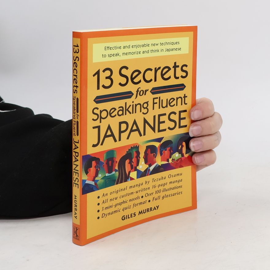 Giles Murray 13 Secrets for Speaking Fluent Japanese