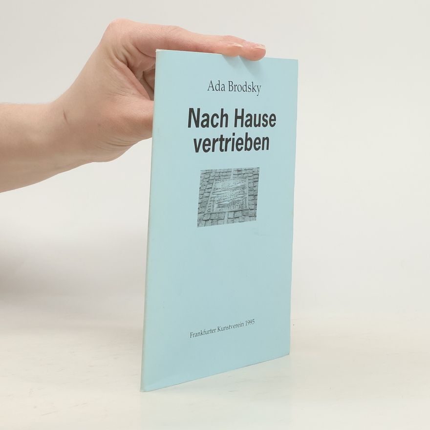 Ada Brodsky Nach Hause vertrieben