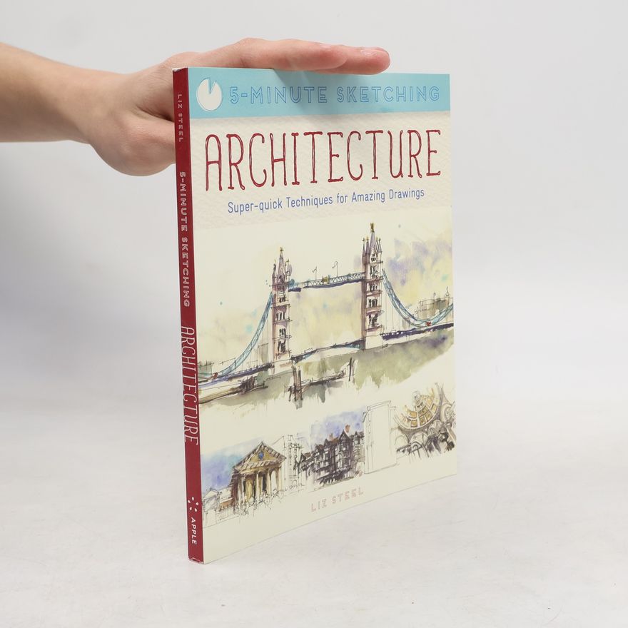 Liz Steel 5 Minute Sketchin - Architecture