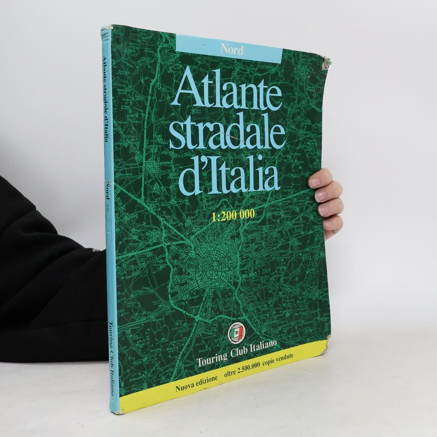 Roberto Melis Atlante stradale d'Italia. Nord - Nuova edizione
