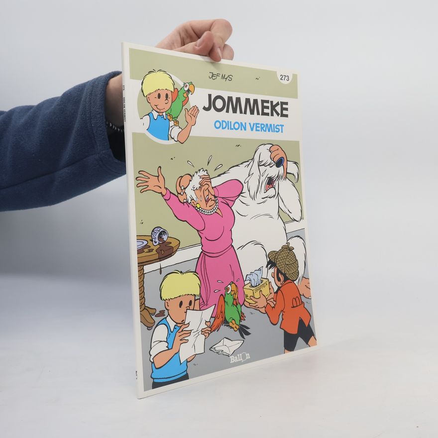 Jef Nys De belevenissen van Jommeke - 273: Odilon vermist
