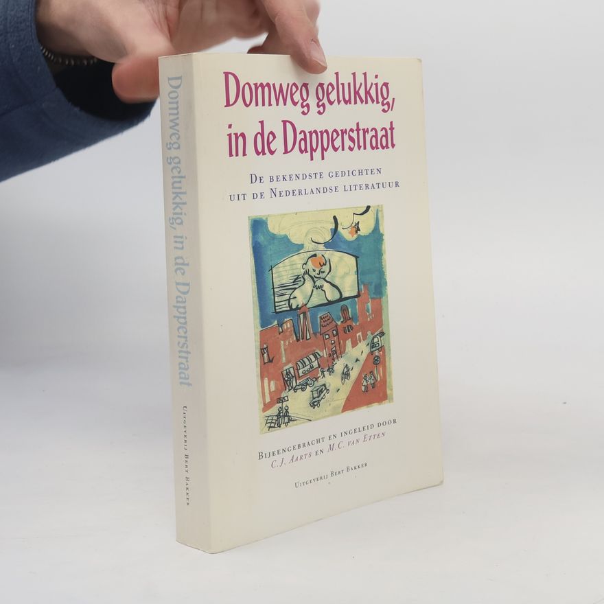 M. C. van Etten Domweg gelukkig, in de Dapperstraat