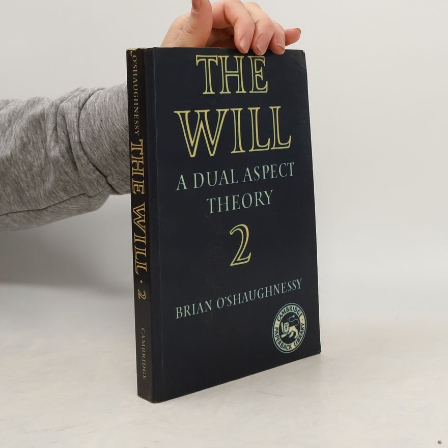 Brian O'Shaughnessy The Will