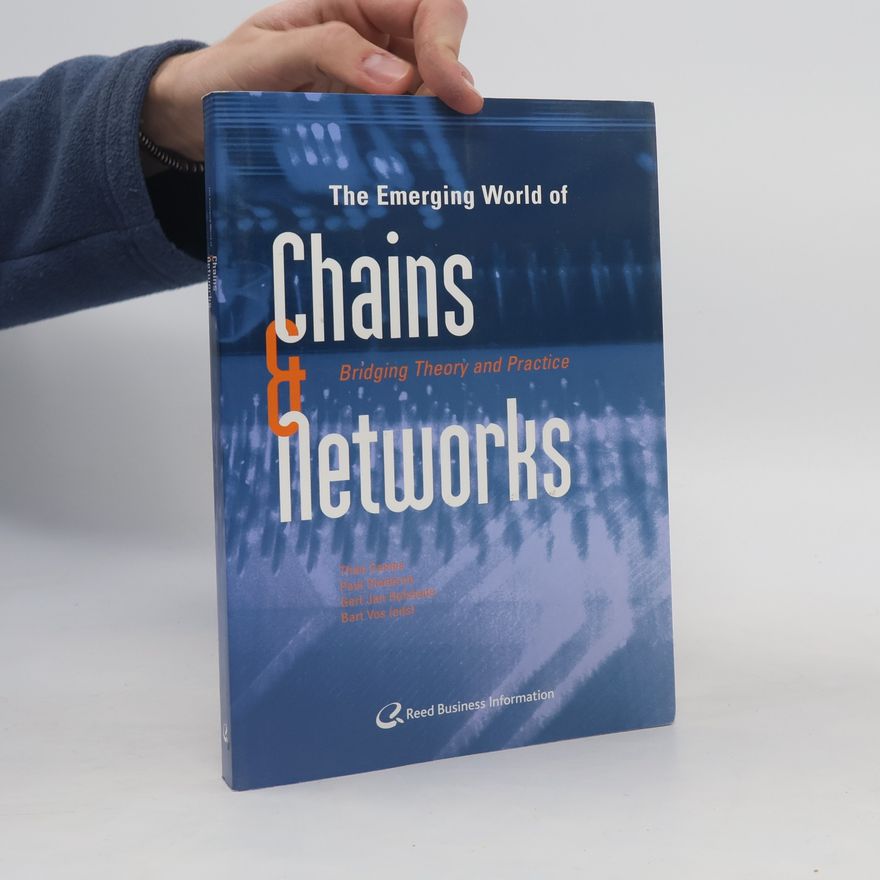 Paul Diederen The Emerging World of Chains and Networks