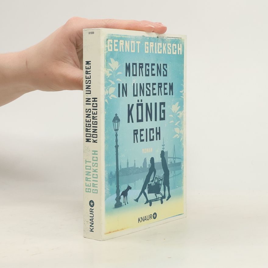 Gernot Gricksch Morgens in unserem Königreich