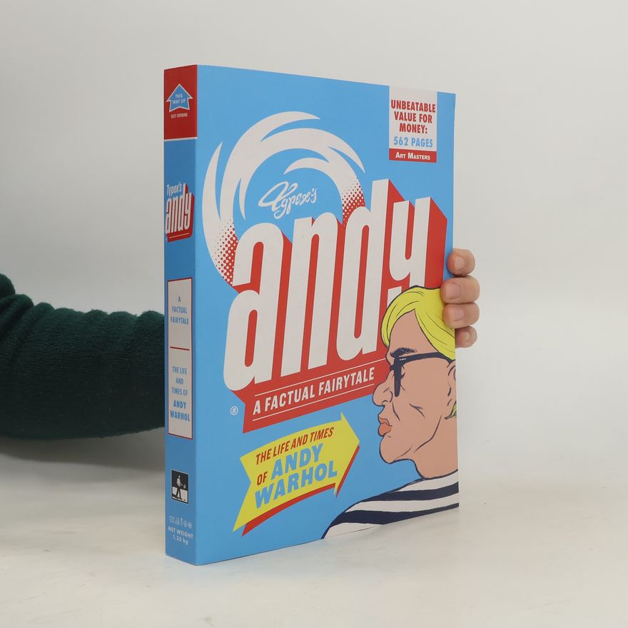Autorenkollektiv Andy : the life and times of Andy Warhol