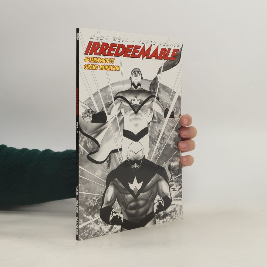 Peter Krause Irredeemable vol. 1