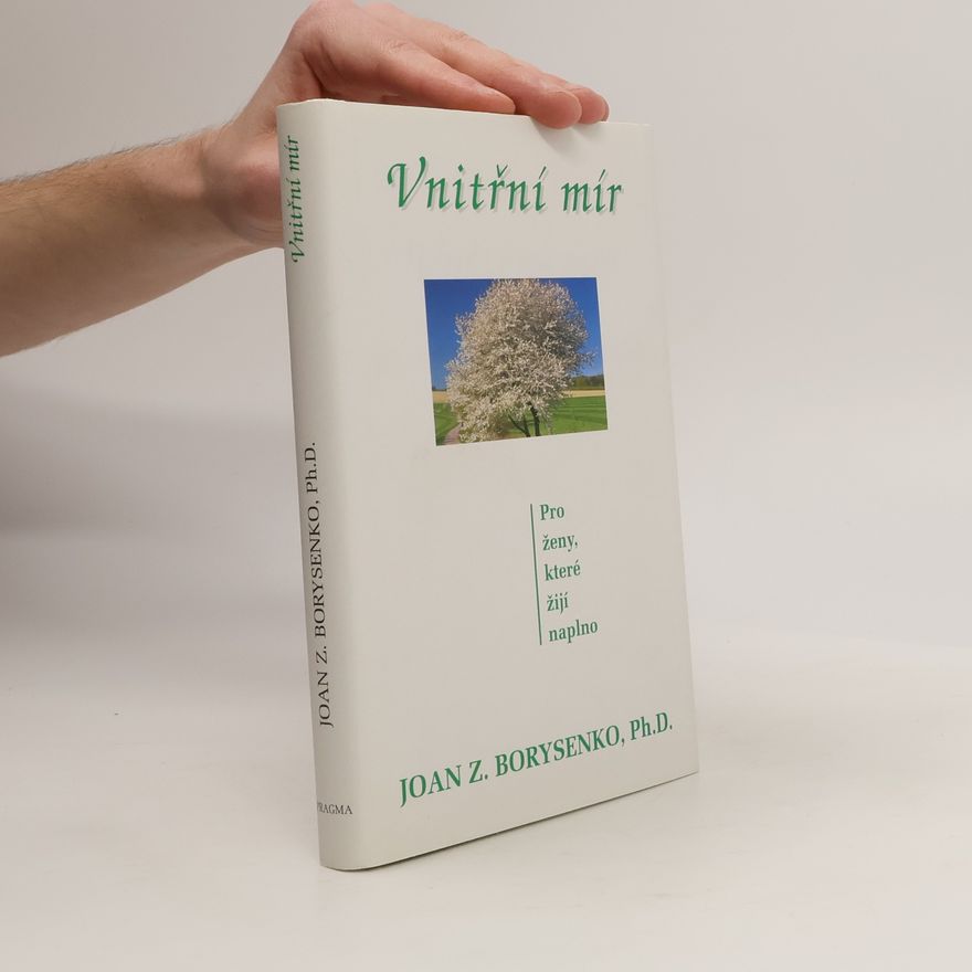 Joan Borysenko Vnitřní mír