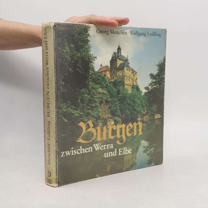 Georg Menchén Burgen zwischen Werra und Elbe